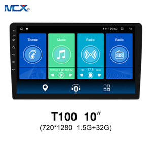 MCX T100 Proveedor de reproductor de CD de audio para automóvil de 10 pulgadas 720 * 1280 1.5G + 32G