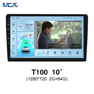 MCX T100 10' 1280*720 2G+64G Android Unidad principal automática empresa