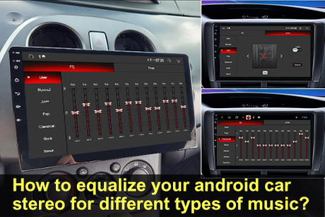 How To Equalize Your Android Car Stereo for Different Types of Music.jpg