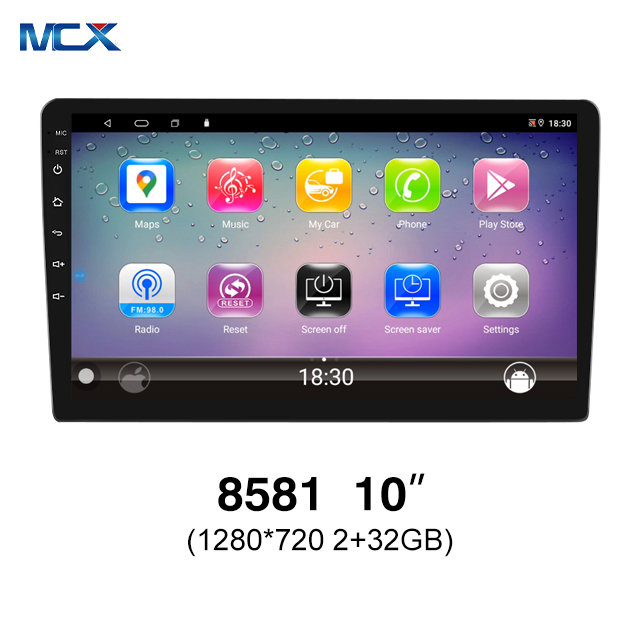 MCX N81 8581 10 pulgadas 1280*720 2+32GB Sistema de audio Carplay Agencia de reproductor de coche Android