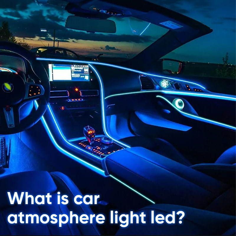 ¿Qué es la luz LED de atmósfera del coche?